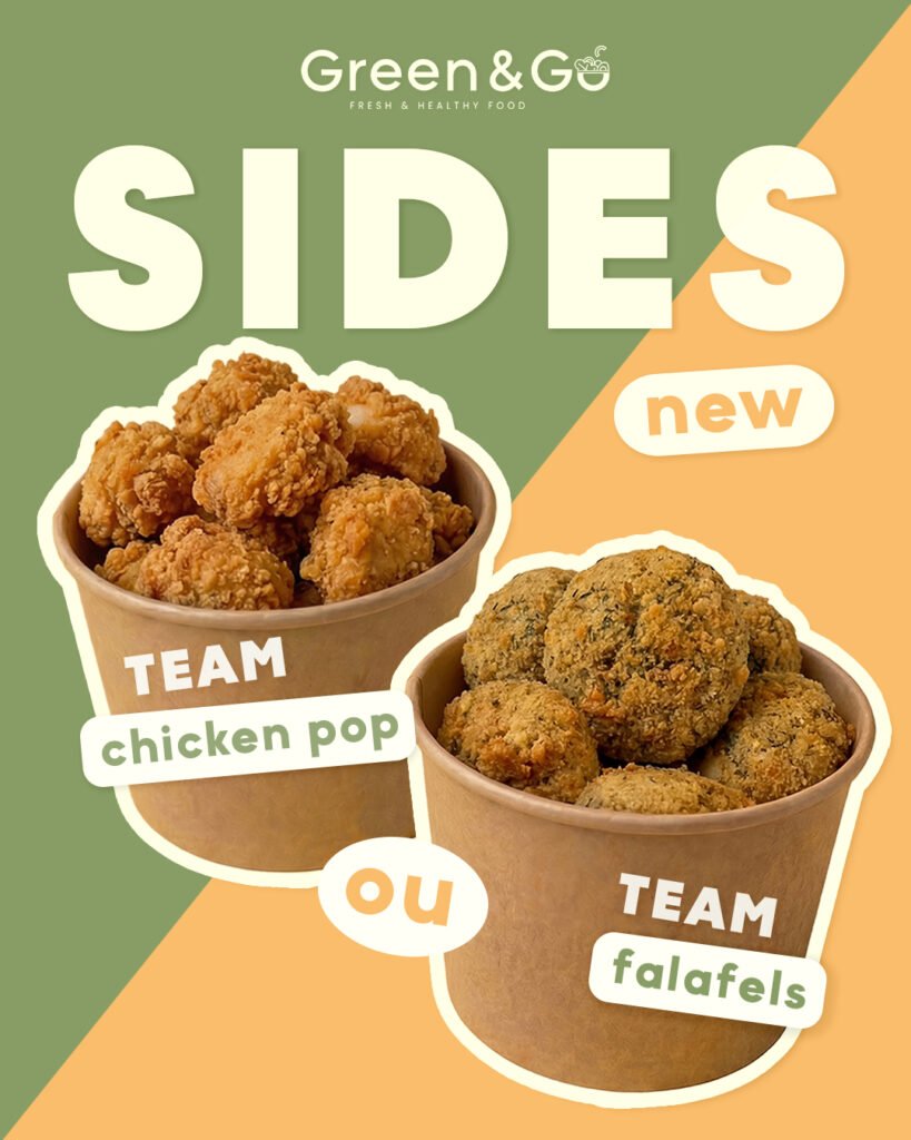 Les sides chez Green&Go : team chicken pop ou falafels ?